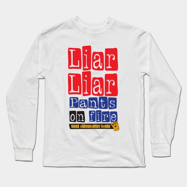 Liar! Long Sleeve T-Shirt by brendanjohnson